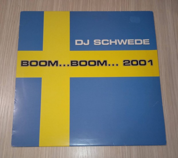 DJ Schwede - Boom...Boom... 2001 (Vinyl,2001)