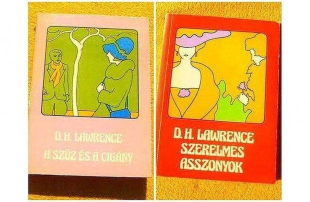 D.H. Lawrence - A szz s a cigny - Szerelmes asszonyok