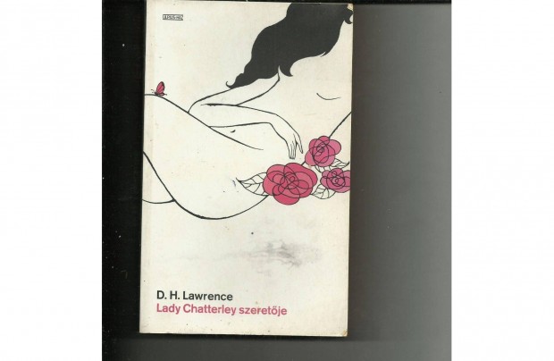 D. H. Lawrence: Lady Chatterley szeretje cm knyv elad