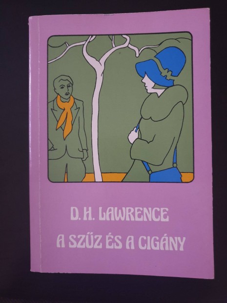 D. H. Lawrence - A szz s a cigny
