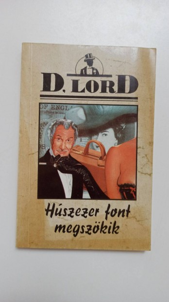 D. Lord - Hszezer font megszkik