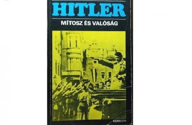 D. Melnyikov L. Csornaja Hitler cm knyve (mtosz s valsg)