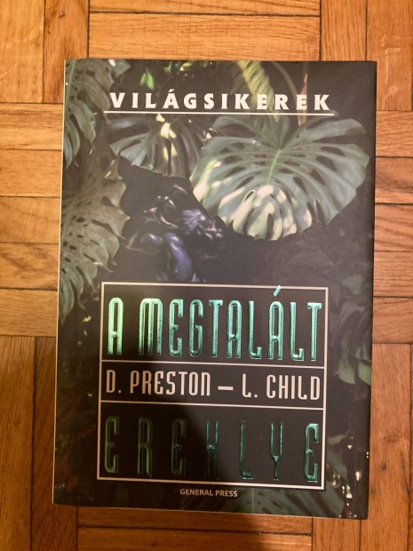 D. Preston- L. Child A megtallt ereklye