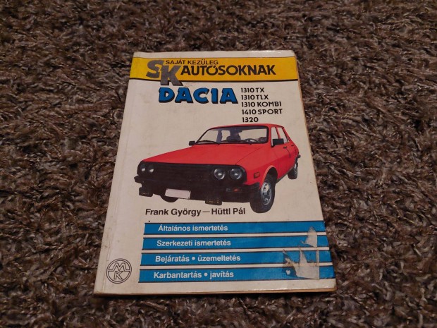 Dacia 1310 tx tlx kombi 1410 sport 1320 kezelsi utasts knyv