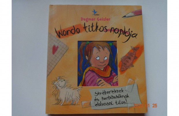 Dagmar Geisler: Wanda titkos naplja - gyermekknyv a szerz rajzaival