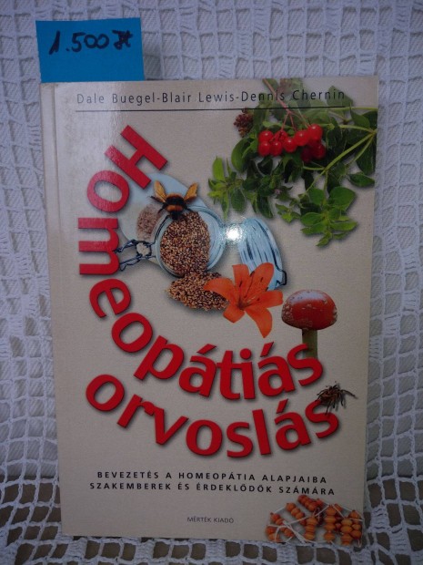 Dale Buegel-Blair-Lewis-Dennis Chernin: Homeoptis orvosls knyv