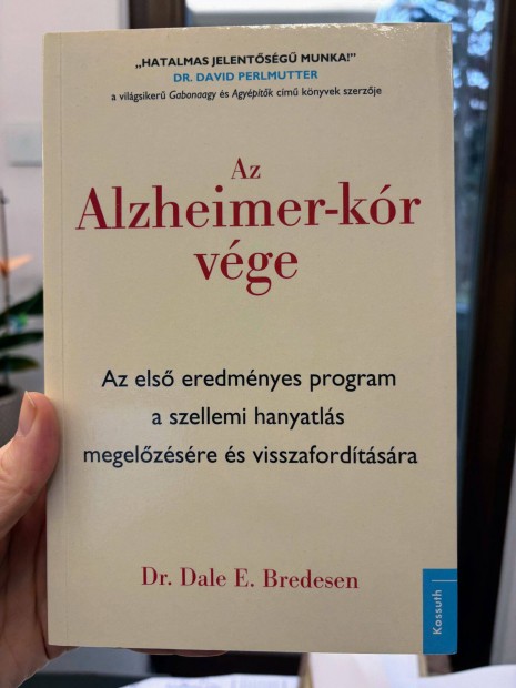 Dale E. Bredesen: Az Alzheimer-kr vge