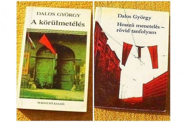 Dalos Gyrgy: A krlmetls - Hossz menetels - rvid tanfolyam