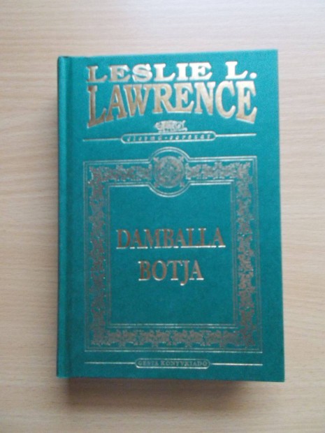 Damballa botja, Lrincz L. Lszl