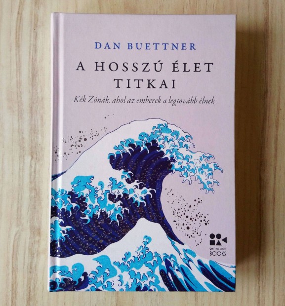 Dan Buettner: A hossz let titkai