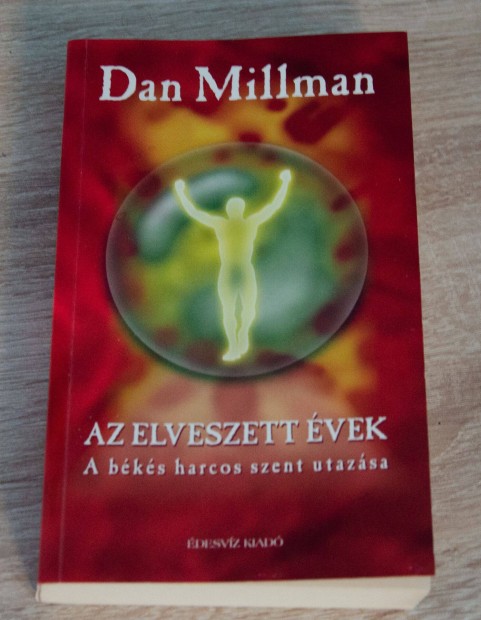 Dan Millman - Az elveszett vek