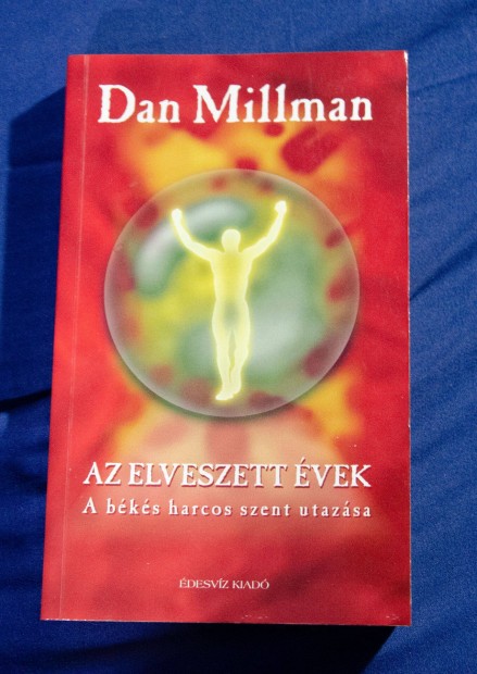 Dan Millman - Az elveszett vek