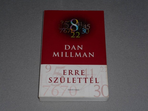 Dan Millman - Erre szlettl (szmmisztika, jsls)