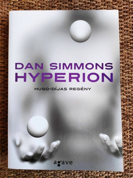 Dan Simmons: Hyperion (Hyperioni nekek 1.)