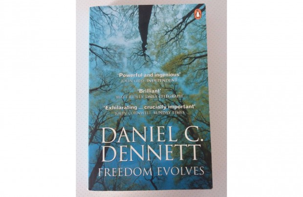 Daniel C. Dennett: Freedom Evolves