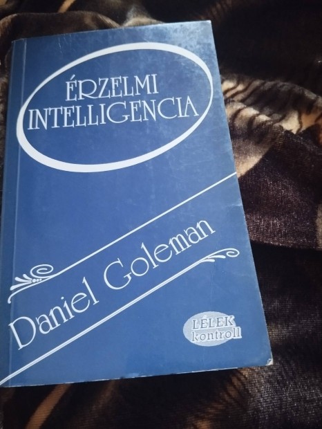 Daniel Goleman: rzelmi intelligencia 