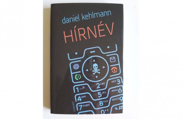Daniel Kehlmann: Hírnév