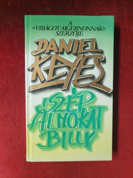 Daniel Keyes - Szp lmokat Billy