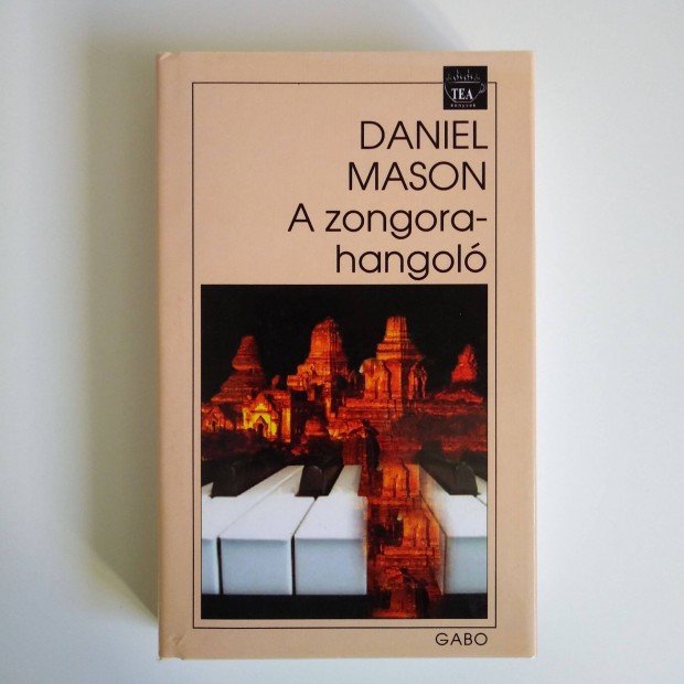 Daniel Mason: A zongorahangol