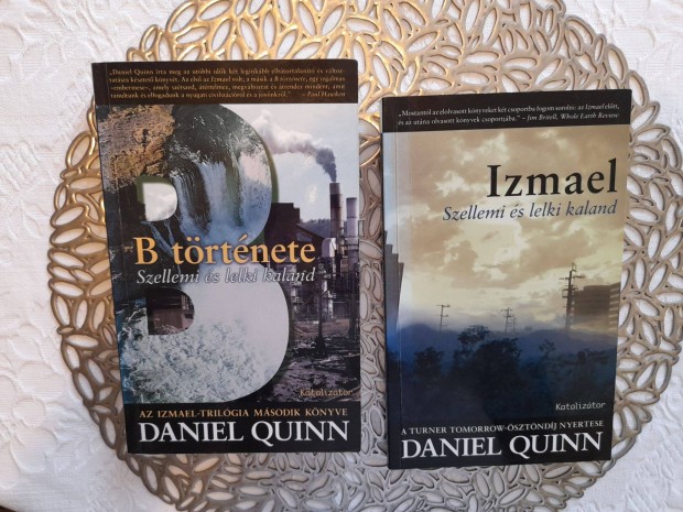 Daniel Quinn: Izmael; B trtnete szellemi s lelki kaland - 2 ktet