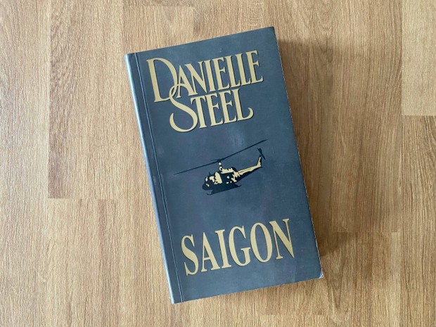 Daniel Steel - Saigon könyv