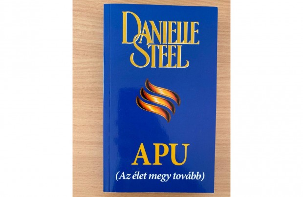 Danielle Steel: Apu (Az let megy tovbb) cm knyv
