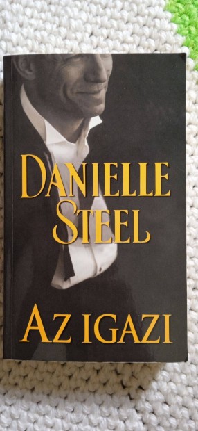 Danielle Steel: Az igazi