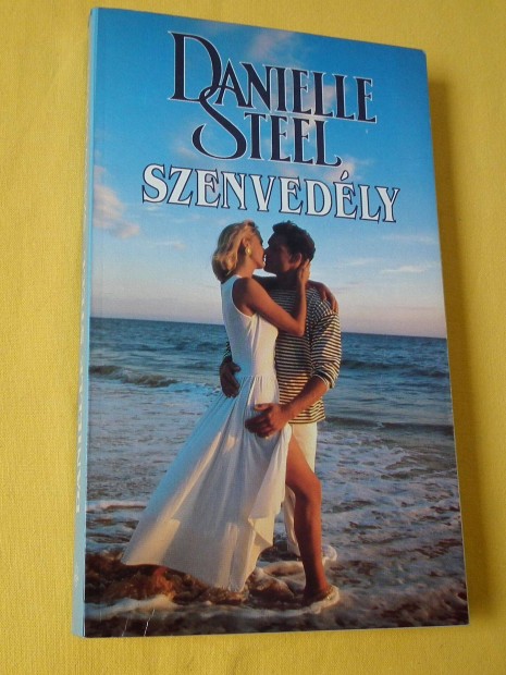 Danielle Steel: Szenvedly