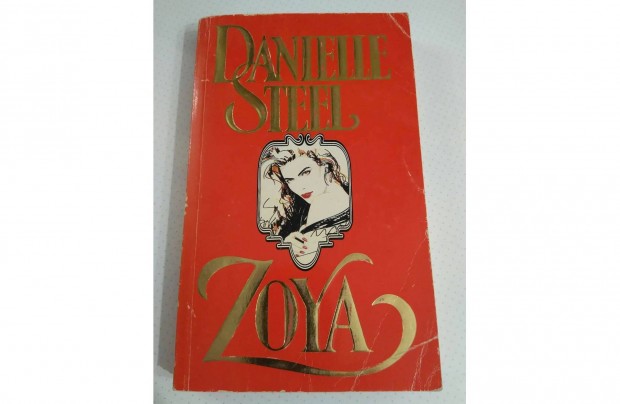 Danielle Steel: Zoya c. knyv elad!