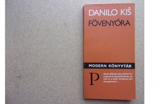 Danilo Kis: Fvenyra ( modern knyvtr )