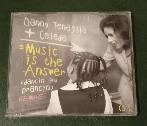 Danny Tenaglia + Celeda-Music is the answer ( Maxi CD )