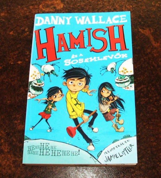 Danny Wallace:Hamish s a sosemlevk c. knyve