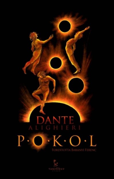 Dante Alighieri: Pokol (Baranyi ford.) j knyv