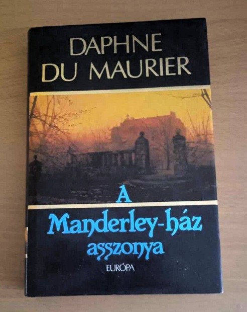 Daphne du Maurier: A Manderley-hz asszonya