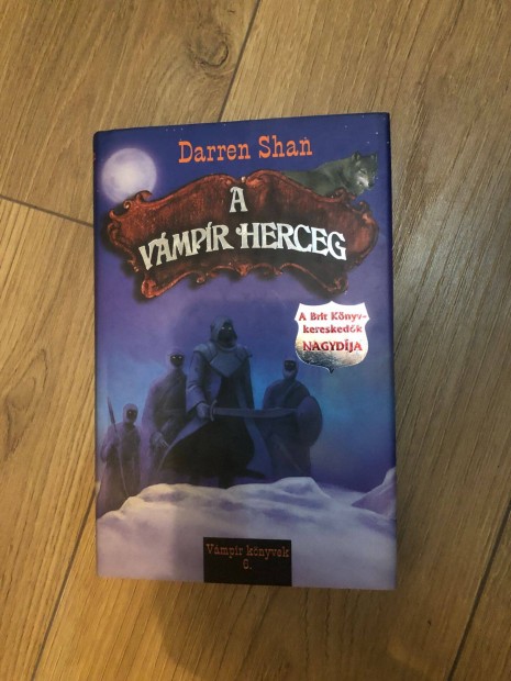 Darren Shan Vmprknyvek 6. rsz A vmpr herceg Rmsgek cirkusza