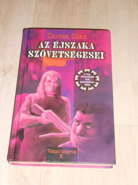 Darren Shan: Az jszaka szvetsgesei - Vmpr knyvek 8