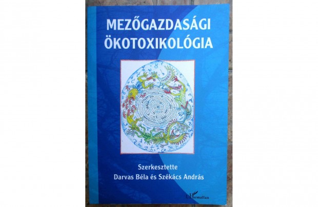 Darvas Bla, Szkcs Andrs: Mezgazdasgi kotoxikolgia