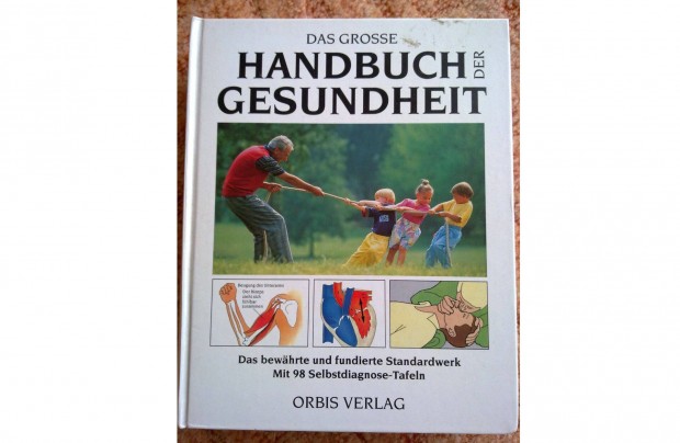 Das Grosse Handbuch der Gesundheit - nmet nyelv egszsggyi lexikon