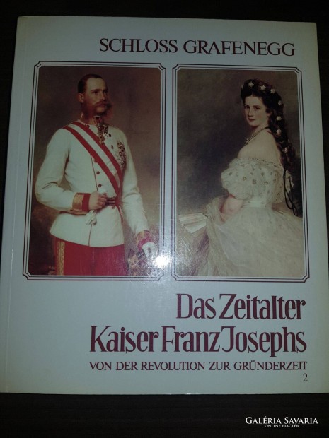 Das Zeitalter Kaiser Franz Josephs katalogus, knyv