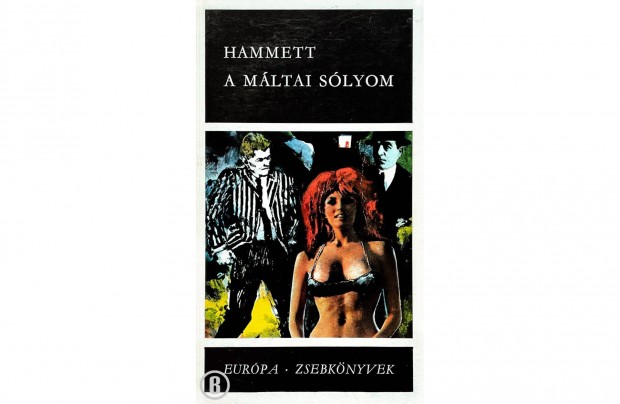 Dashiell Hammett: A mltai slyom