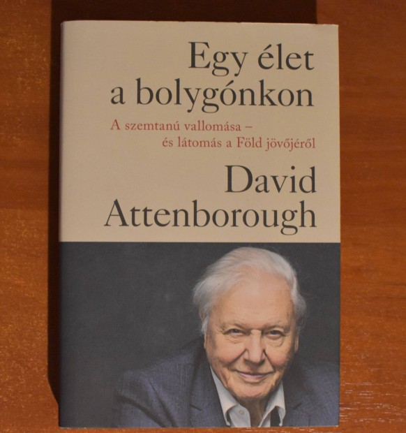 David Attenborough: Egy let a bolygnkon