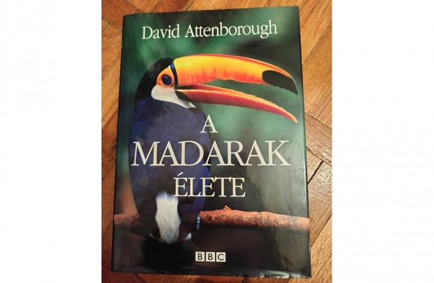 David Attenborough - A madarak lete