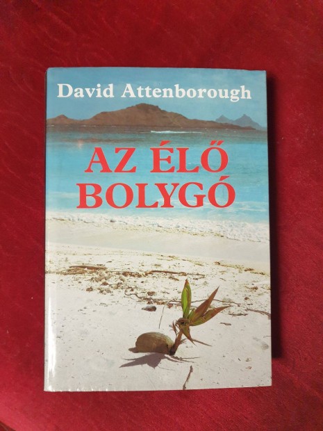 David Attenborough - Az l bolyg / A Fld mai arculata