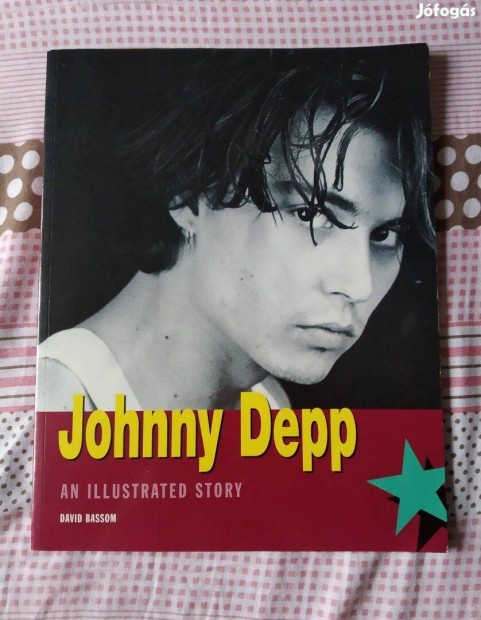 David Bassom - Johnny Depp an illustrated story, letrajzi knyv