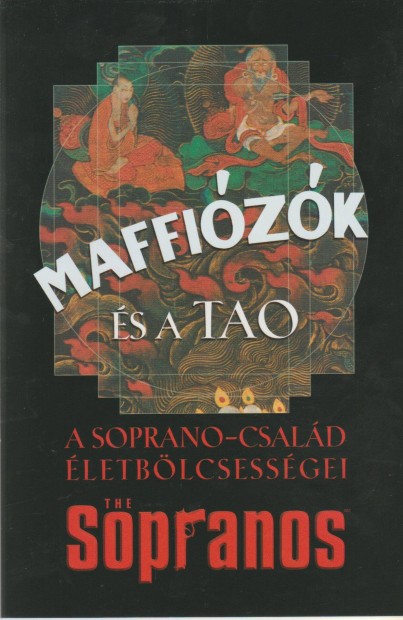 David Chase: Maffizk s a Tao - A Soprano-csald letblcsessgei