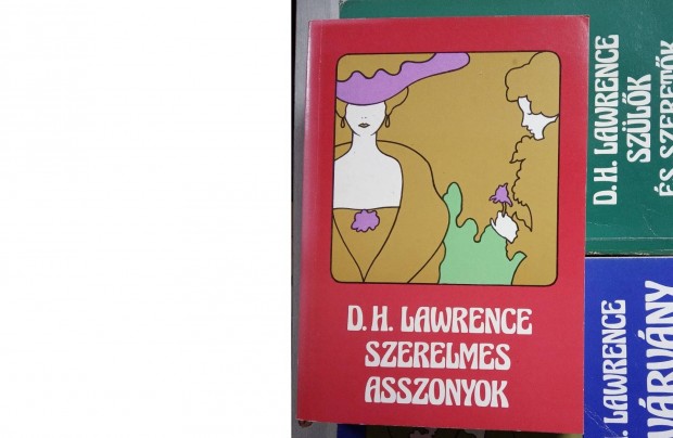 David Herbert Lawrence D.H. Lawrence Szerelmes asszonyok