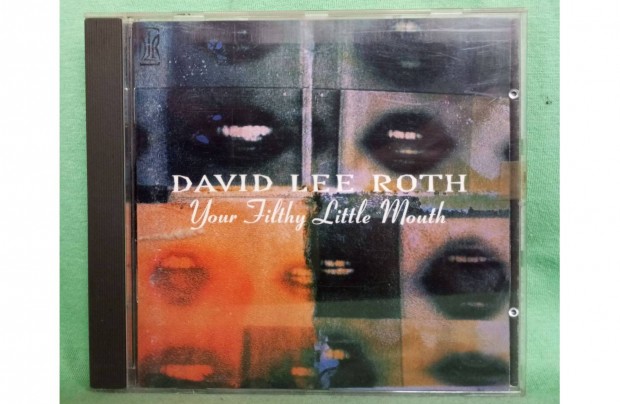 David Lee Roth - Your Filthy Little Mouth CD