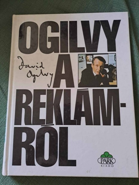 David Ogilvy: Ogilvy a reklmrl