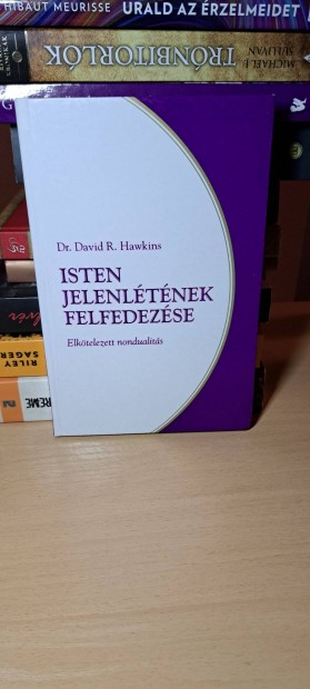 David R. Hawkins: Isten jelenltnek felfedezse