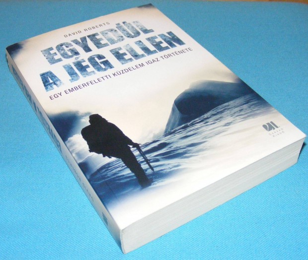 David Roberts: Egyedl a jg ellen